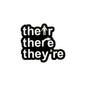 Their There They're | Vinyl Sticker