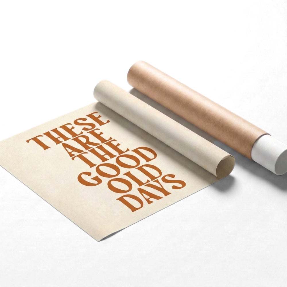 These Are the Good Old Days | Canvas Art Print