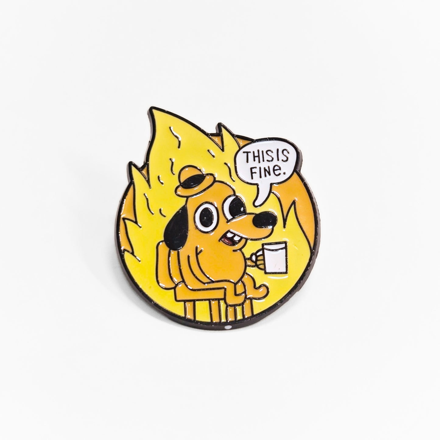 This is Fine Meme | Collectible Pin