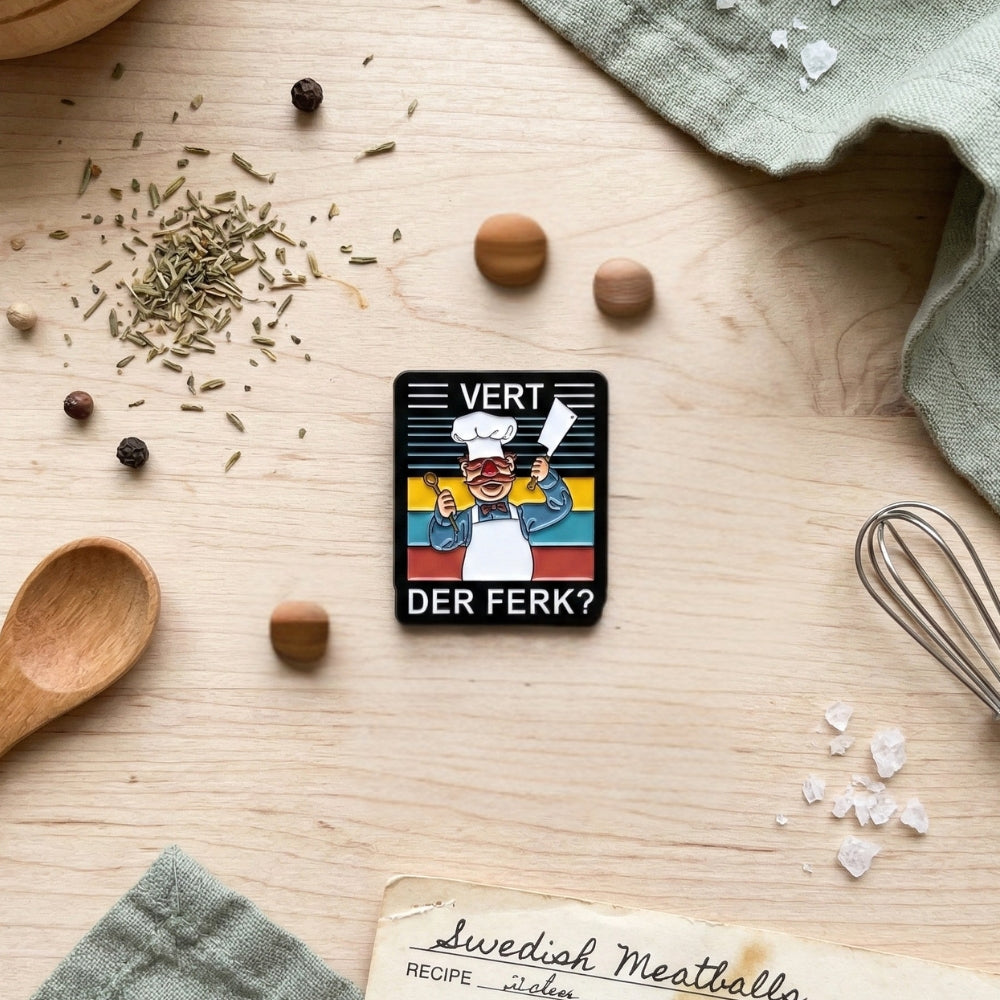 Vert Der Ferk? | Collectible Pin
