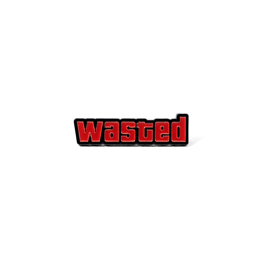 WASTED | Collectible Pin