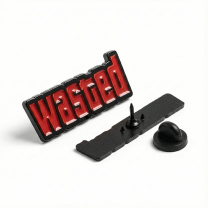 WASTED | Collectible Pin