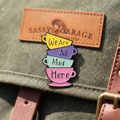 We Are All Mad Here | Collectible Pin