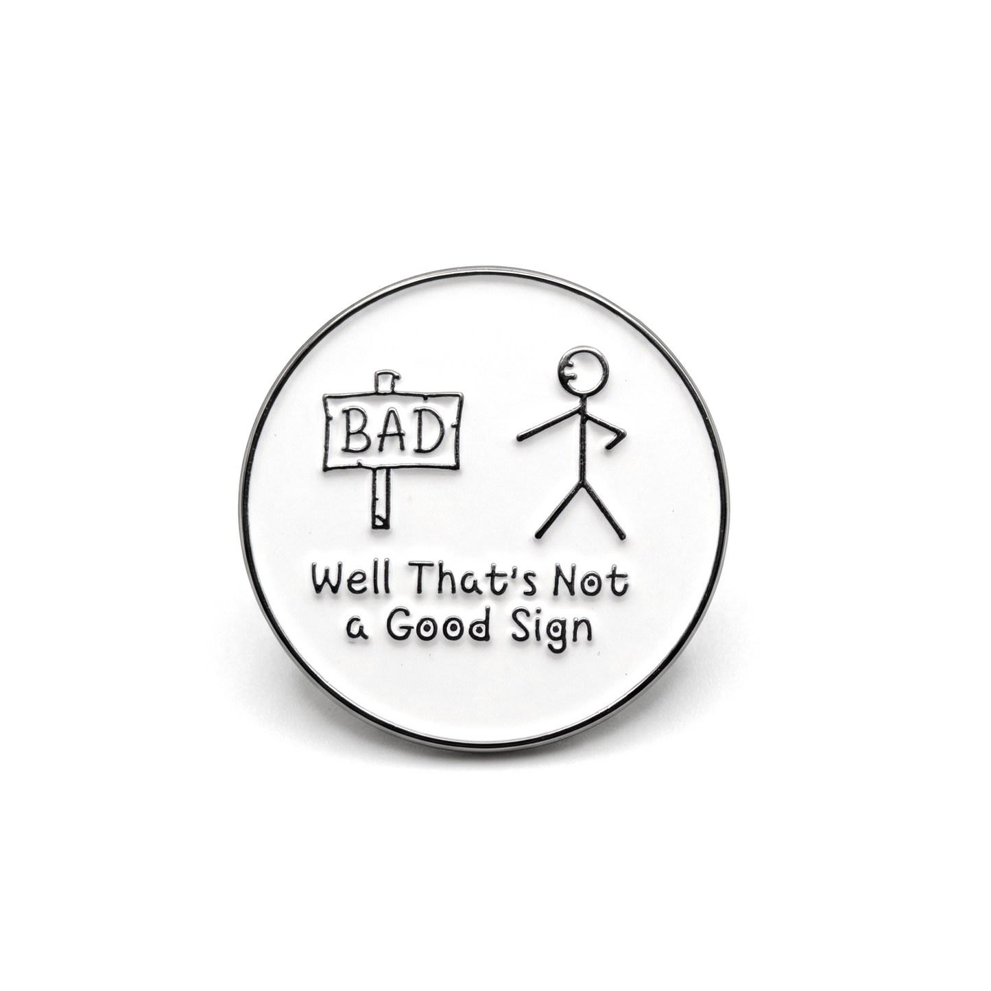Ce n'est pas bon signe | Pin's de collection