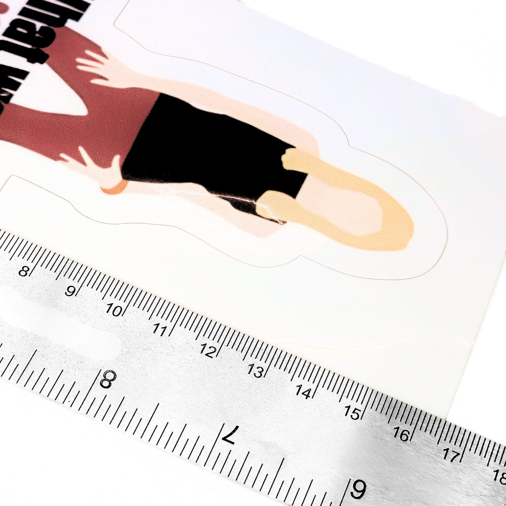 What Would Buffy Do? | Vinyl Sticker