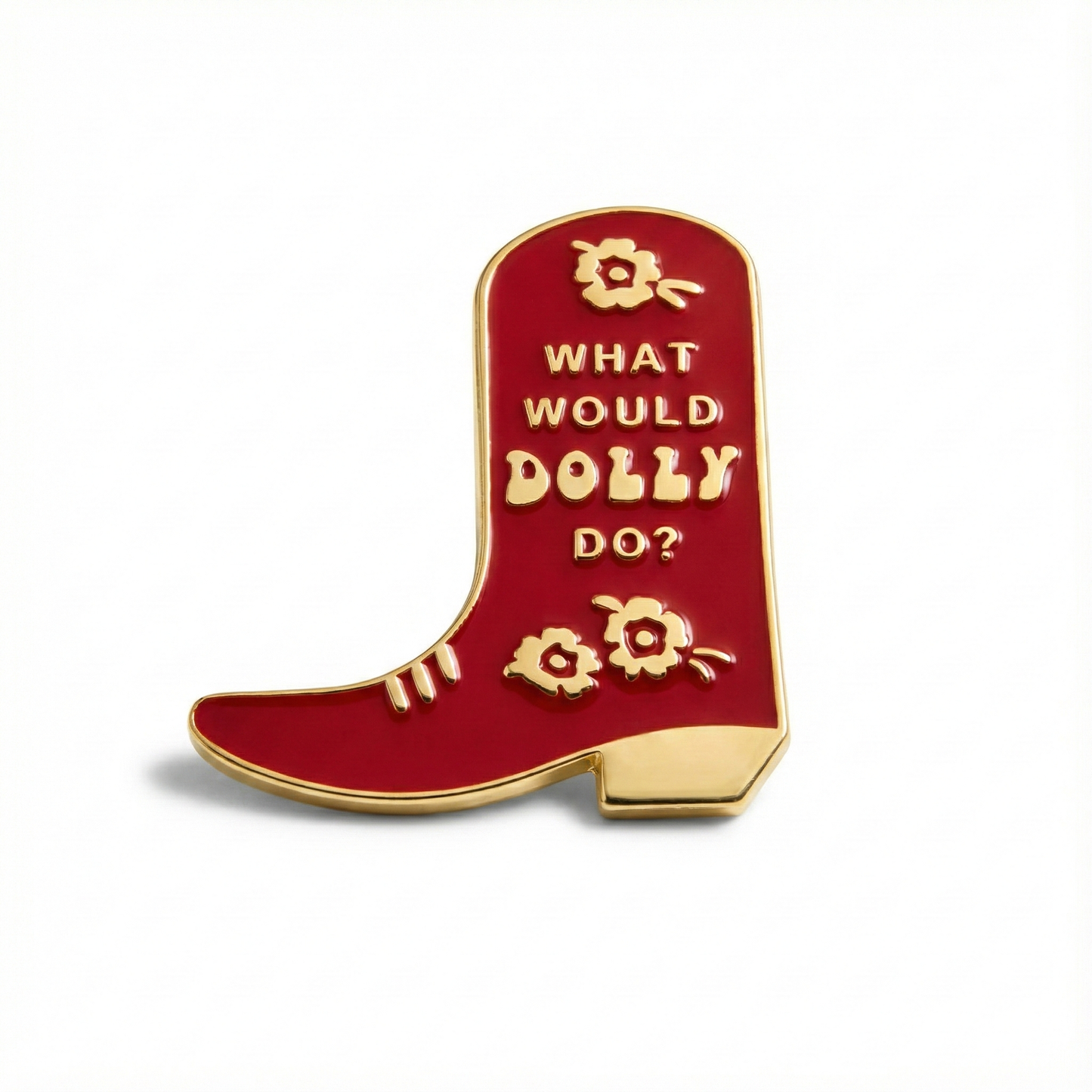What Would Dolly Do? | Collectible Pin