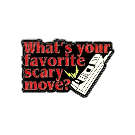 What's Your Favourite Scary Movie? | Collectible Pin