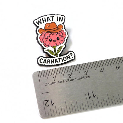 What In Carnation? | Collectible Pin