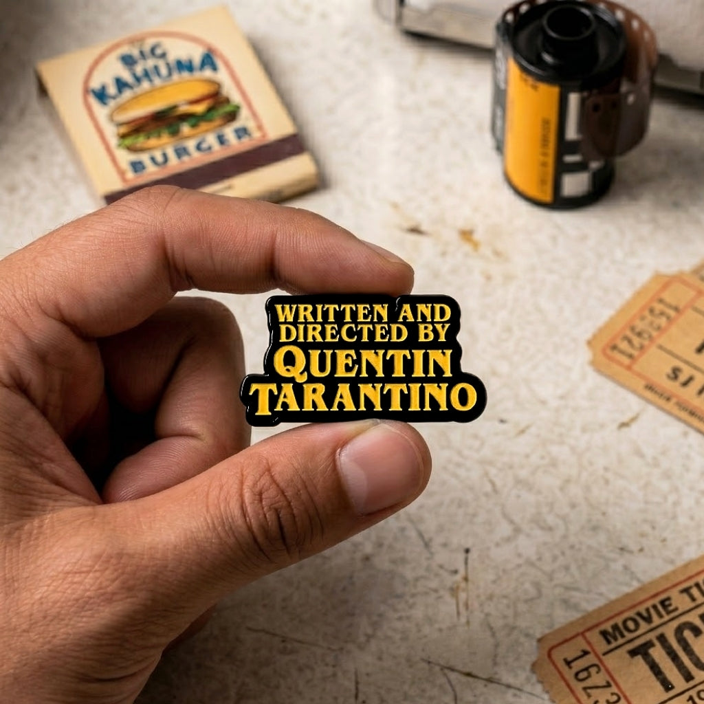 Écrit et réalisé par Quentin Tarantino | Pin de collection
