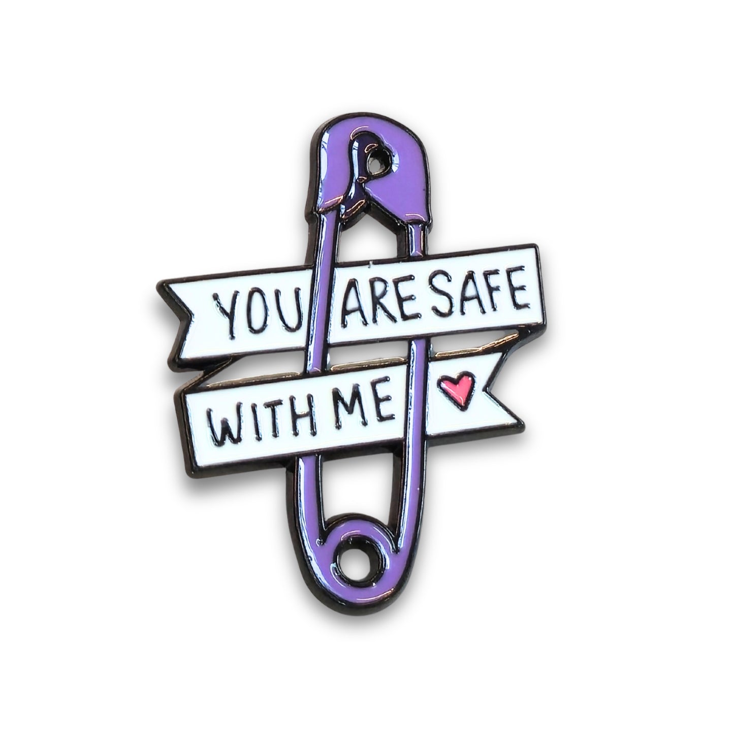 You Are Safe With Me | Collectible Pin