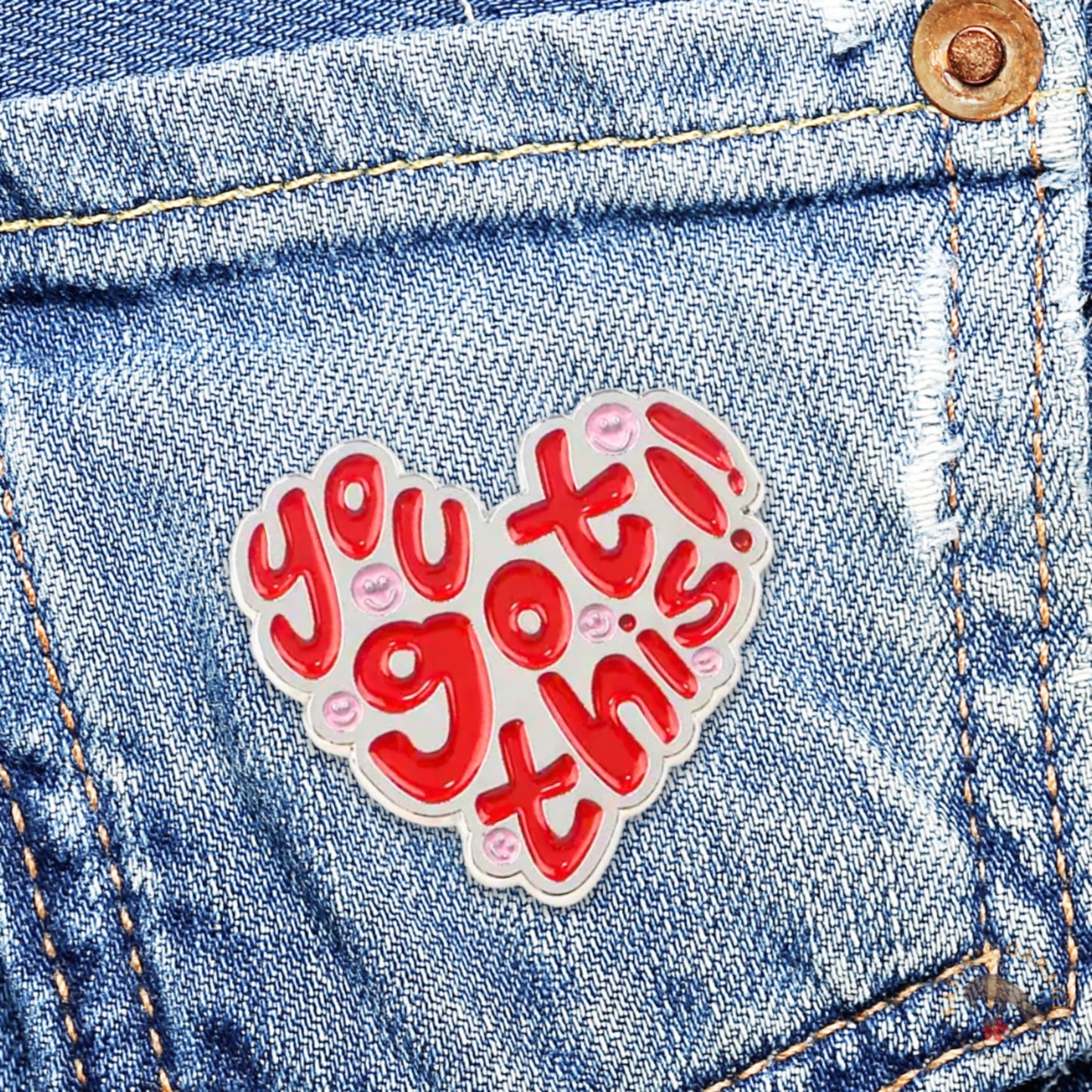 You Got This | Collectible Pin