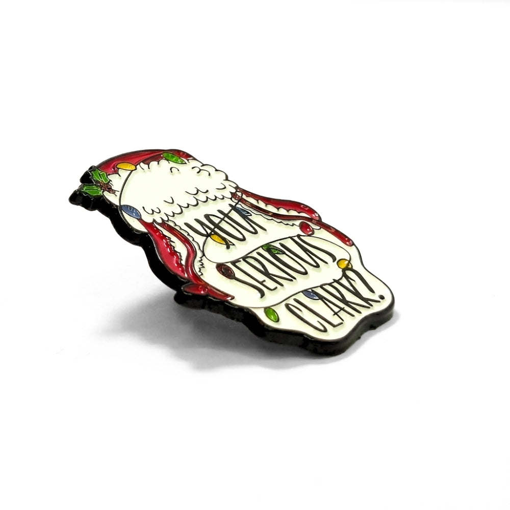 You Serious Clark? | Collectible Pin