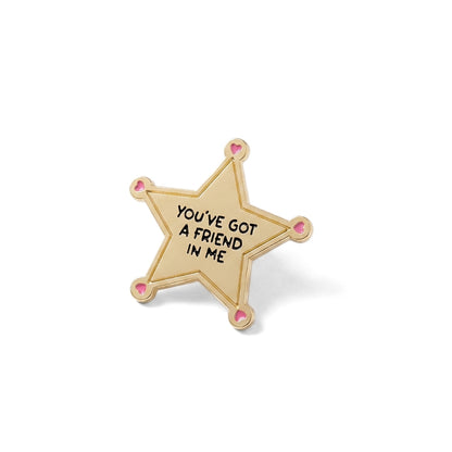 You've Got a Friend In Me | Collectible Pin