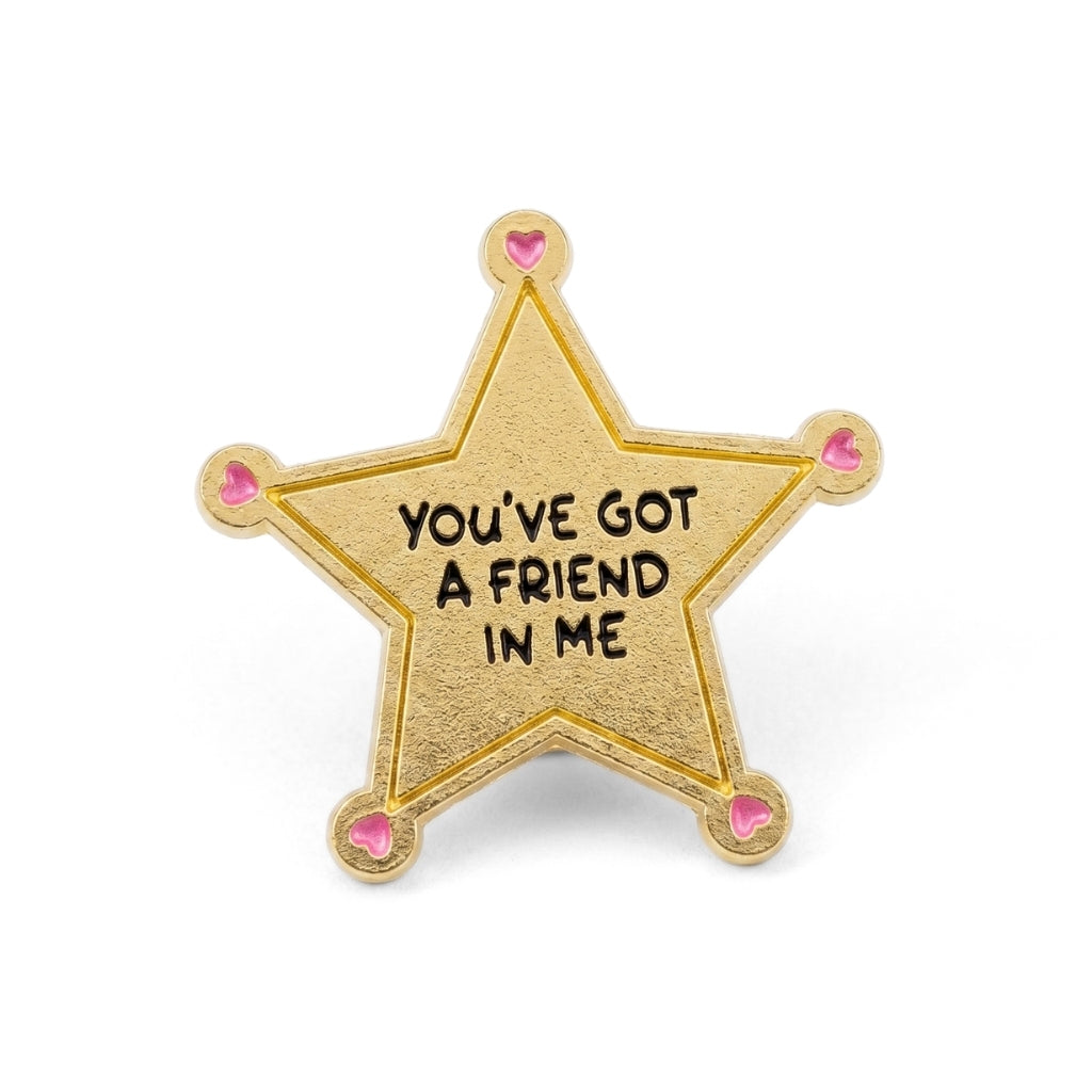 You've Got a Friend In Me | Collectible Pin
