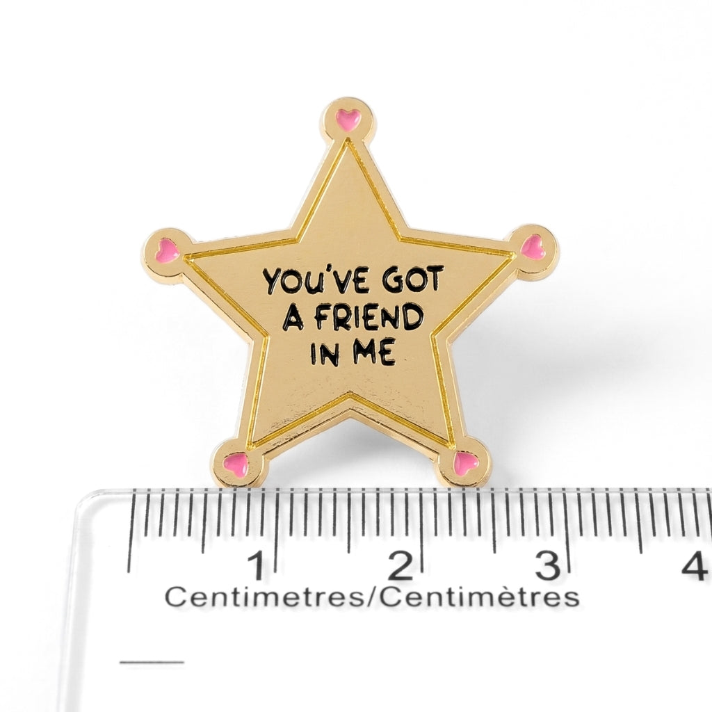 You've Got a Friend In Me | Collectible Pin
