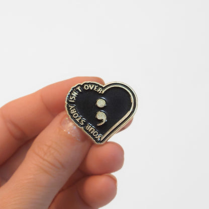 Your Story Isn't Over | Collectible Pin